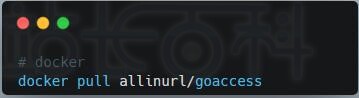 通过Docker镜像容器安装GoAccess